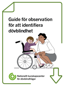 lllustration av Guide för observation för att identifiera dövblindhet. Klickbar för att kunna ladda ner. 