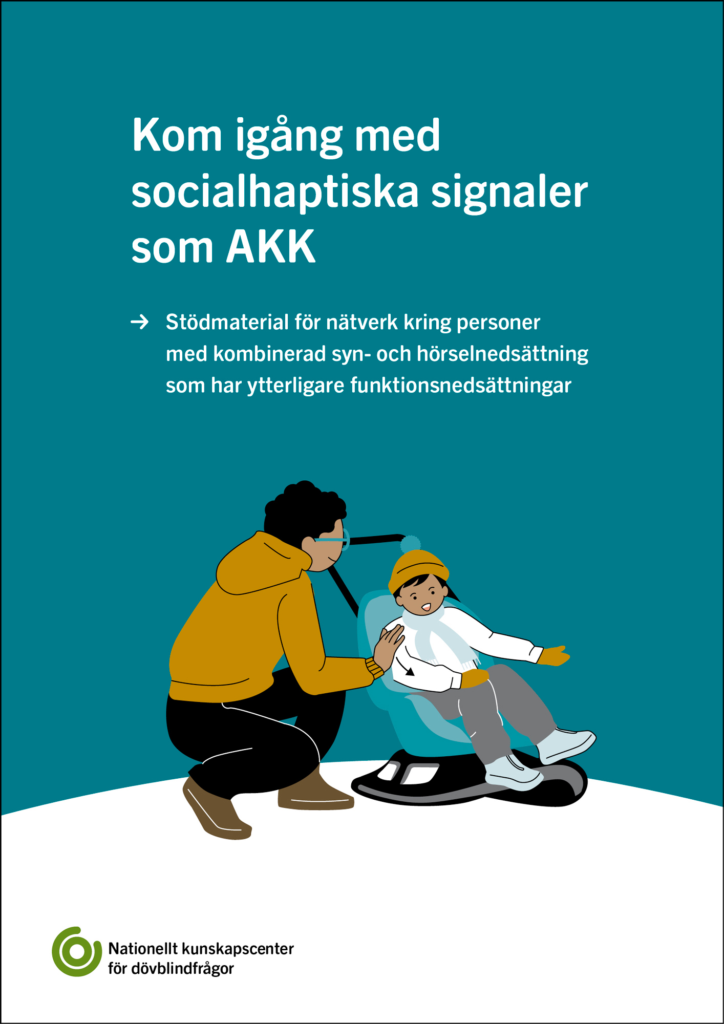 Framsida på boken "Kom igång med socialhaptiska signaler som AKK".